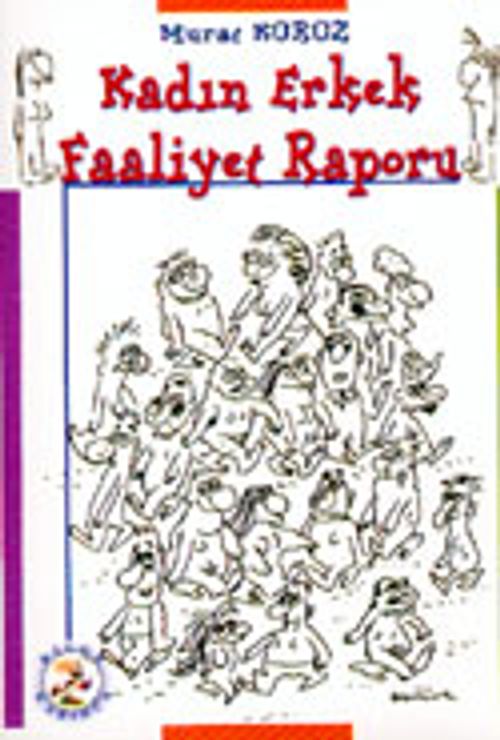Kadın Erkek Faaliyet Raporu