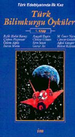 Türk Bilimkurgu Öyküleri 1. Kitap