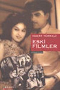 Eski Filmler Senaryolar