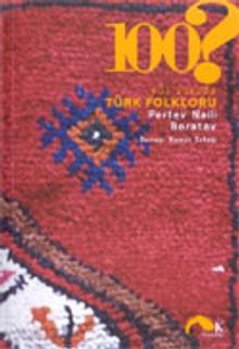 100 Soruda Türk Folkloru