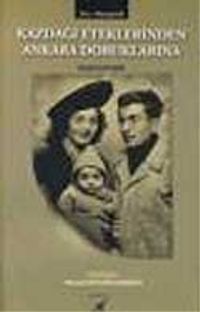 Kazdağı Eteklerinden Ankara Doruklarına - Halil Soyuer