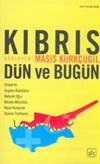 Kıbrıs D&uuml;n ve Bug&uuml;n