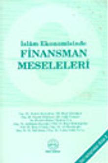 İslam Ekonomisinde Finansman Meseleleri