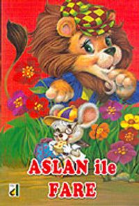 Aslan ile Fare