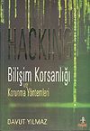 Hacking / Bilişim Korsanlığı ve Korunma Y&ouml;ntemleri