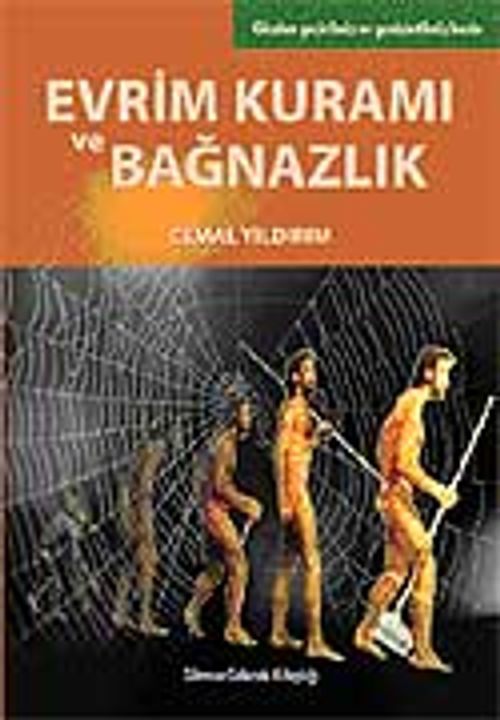 Evrim Kuramı ve Bağnazlık
