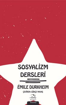 Sosyalizm Dersleri - Emile Durkheim
