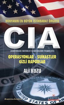CIA & Dünyanın En Büyük İstihbarat Örgütü