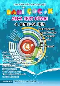 Dahi Çocuk Zeka ve Test Kitabı 4. Sınıflar İçin Soru Bankası -Tamamı Çözümlü