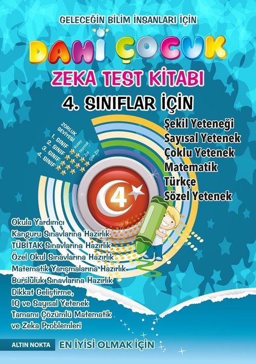 Dahi Çocuk Zeka ve Test Kitabı 4. Sınıflar İçin Soru Bankası -Tamamı Çözümlü