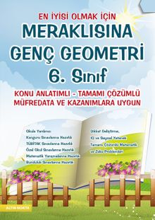 Meraklısına Genç Geometri 6. Sınıf  Konu Anlatımlı-Tamamı Çözümlü