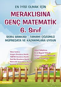 Meraklısına Genç Matematik 6. Sınıf Soru Bankası -Tamamı Çözümlü
