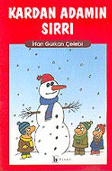 Kardan Adamın Sırrı