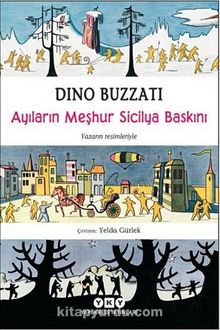 Ayıların Meşhur Sicilya Baskını - Dino Buzzati