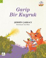 Garip Bir Kuyruk