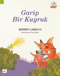 Garip Bir Kuyruk