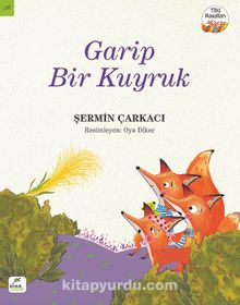 Garip Bir Kuyruk - Şermin Yaşar