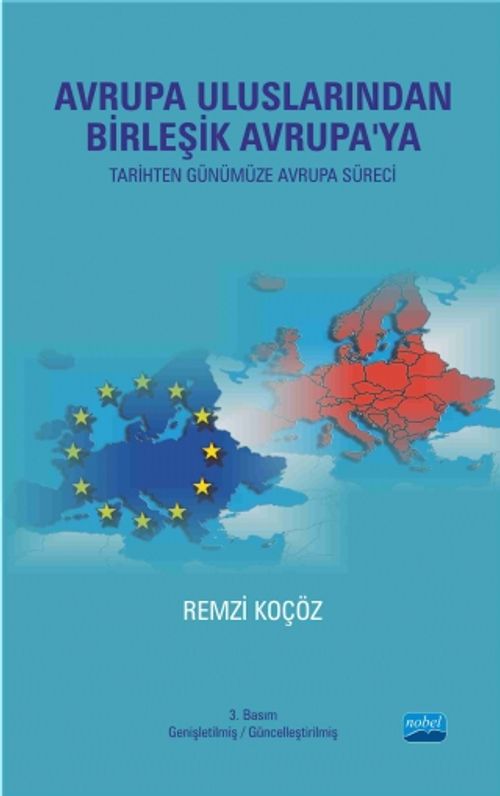 Avrupa Uluslarından Birleşik Avrupa'ya (Tarihten Günümüze Avrupa Süreci)