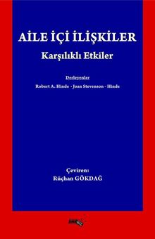 Aile İçi İlişkiler Karşılıklı Etkiler 