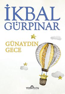 Günaydın Gece - İkbal Gürpınar
