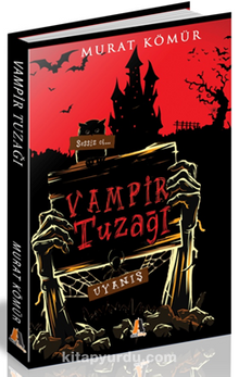 Vampir Tuzağı / Eyvah Öğrencilerim Vampir - Murat Kömür