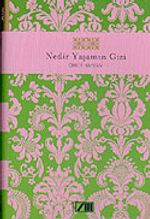 Nedir Yaşamın Gizi