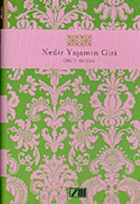 Nedir Yaşamın Gizi
