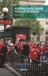 Avrupalı M&uuml;sl&uuml;man T&uuml;rkler'de Kimlik