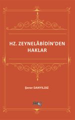 Hz. Zeynelabidin'den Haklar