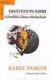Einstein'ın Sırrı / G&ouml;relilik G&ouml;rece Kolaylaştı