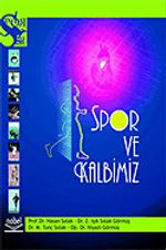 Spor ve Kalbimiz