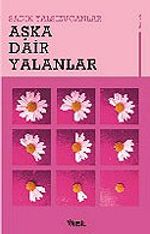 Aşka Dair Yalanlar
