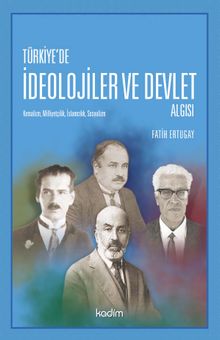 Türkiye'de İdeolojiler ve Devlet Algısı