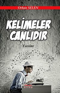 Kelimeler Canlıdır