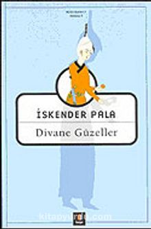 Divane Güzeller - Prof. Dr. İskender Pala
