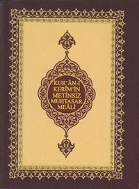 Kur'an-ı Kerim'in Metinsiz Muhtasar Meali (Cep Boy)