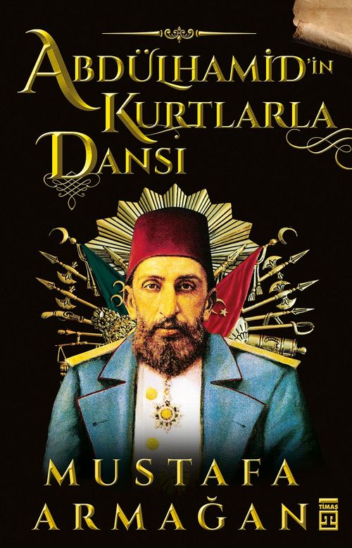 Abdülhamid'in Kurtlarla Dansı