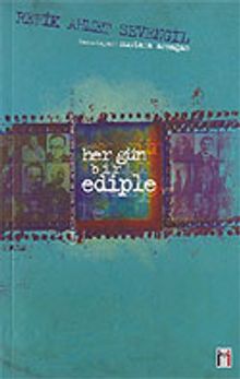 Her Gün Bir Ediple