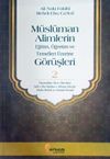 M&uuml;sl&uuml;man Alimlerin Eğitim, &Ouml;ğretim ve Temelleri &Uuml;zerine G&ouml;r&uuml;şleri 2