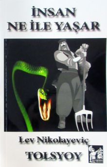 İnsan Ne ile Yaşar ?