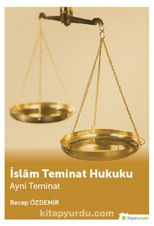 İslam Teminat Hukuku & Ayni Teminat