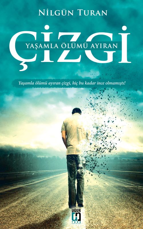 Yaşamla Ölümü Ayıran Çizgi