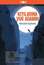 Kıyılarına Vur Adamın