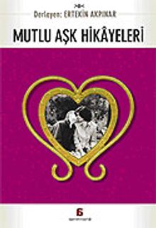 Mutlu Aşk Hikayeleri