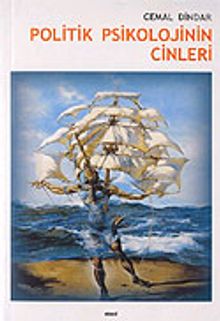 Politik Psikolojinin Cinleri