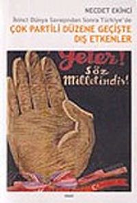 Çok Partili Düzene Geçişte Dış Etkenler