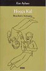 Hoşça Kal / İlhan Berk'e Mektuplar