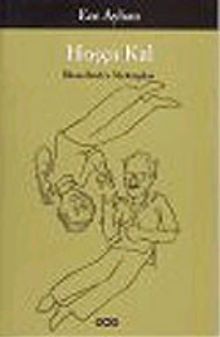 Hoşça Kal / İlhan Berk'e Mektuplar