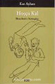 Hoşça Kal / İlhan Berk'e Mektuplar - Ece Ayhan