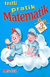 Matematik 3 Sınıf / Testli Pratik